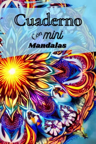 Cuaderno Con Mini Mandalas: Util Y Divertido Disfruta Colore