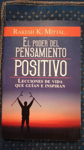 El Poder Del Pensamiento Positivo Rakesh K Mittal Emu