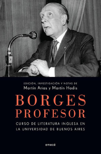 Libro - Borges Profesor - Curso De Literatura Inglesa En La