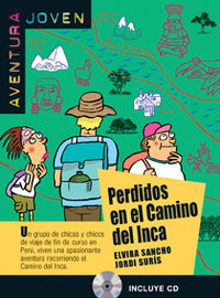 Perdidos En El Camino Del Inca, Aventura Joven + Cd