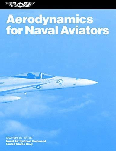 Book : Aerodynamics For Naval Aviators Navweps 00-80t-80 _j