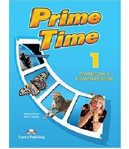 Prime Time 1 Internacional Paquete Libro De Estudiantes Y Ejercicios, De Virginia Evans, Jenny Dooley. Editorial Express Publishing En Inglés