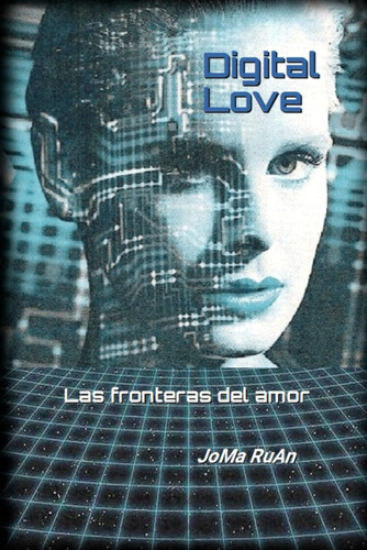 Libro: Digital Love (spanish Edition)