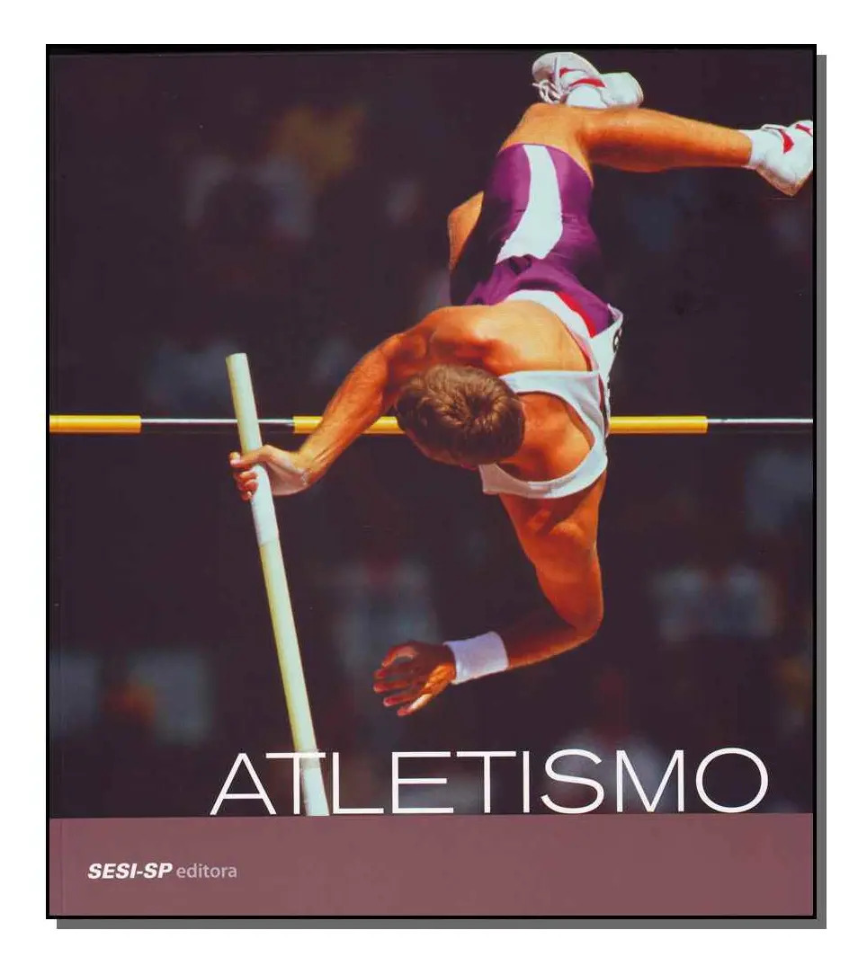 Atletismo - Col. Sesi: Atletismo - Col. Sesi, De Editora Sesi. Esportes E Lazer, Vol. Esportes E Lazer. Editorial Sesi - Sp, Capa Mole, Edição Esportes E Lazer Em Português, 20