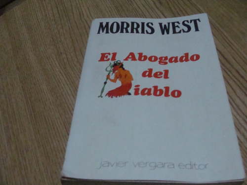 El Abogado Del Diablo , Año 1979 , Morris West