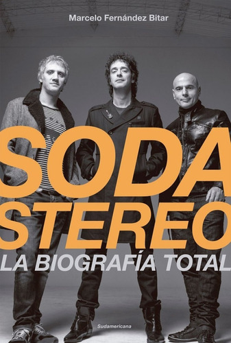 Soda Stereo  La Biografía Total   Marcelo Fernández   Nuevo