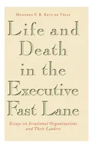 Comprar Libro: Vida Y Muerte En La Vía Rápida Ejecutiva: Ensayos Sob