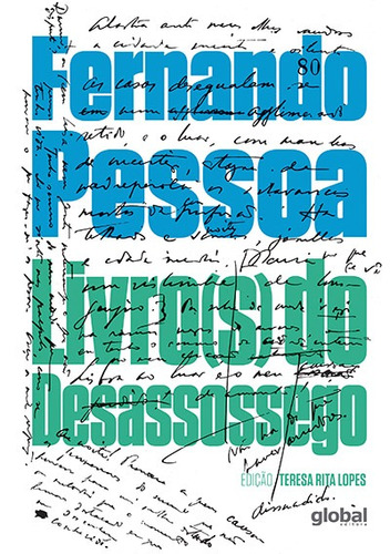Livro(s) do desassossego, de Pessoa, Fernando. Série Fernando Pessoa Editora Grupo Editorial Global, capa mole em português, 2015