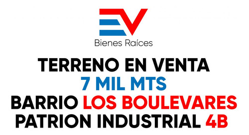 Venta. Terreno De 7 Mil Metros Barrio Los Boulevares. Patron 4b