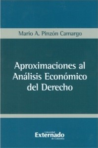 Aproximaciones Al Análisis Económico Del Derecho