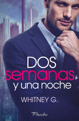 Dos Semanas Y Una Noche - G.,whitney
