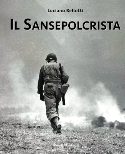 Libro: Il Sansepolcrista (italian Edition)