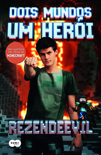 Dois mundos um herói, de RezendeEvil,. Editora Schwarcz SA, capa mole em português, 2015