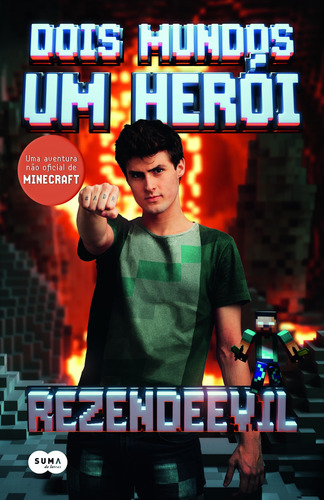 Dois mundos um herói, de RezendeEvil,. Editorial Suma, capa mole em português, 2015