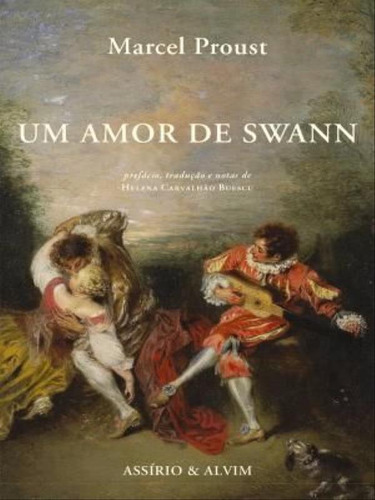 Um Amor De Swann, De Proust, Marcel. Editora Assirio & Alvim, Capa Mole