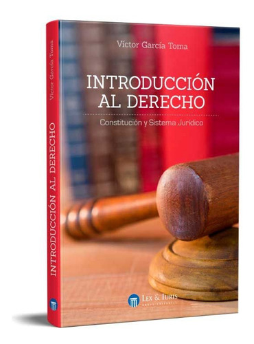 Introducción Al Derecho Víctor García Toma