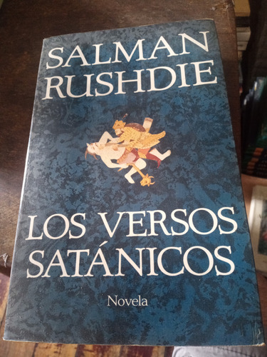 Los Versos Satánicos. Salman Rushdie 