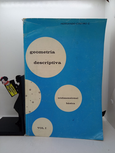 Hernando Castro - Geometría Descriptiva - Volumen 1 - 1973