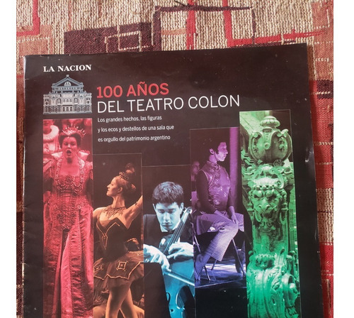 100 Años Del Teatro Colon