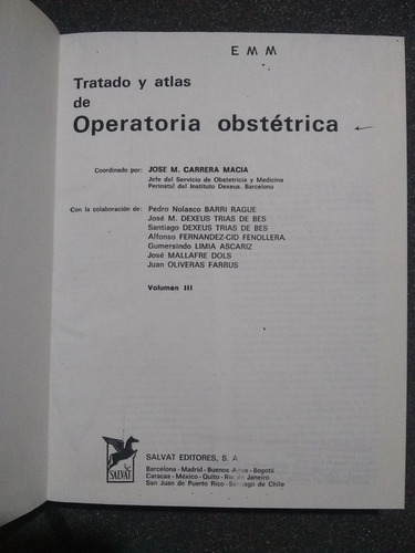 Tratado Y Atlas De Operatoria Obstétrica - José M. Carrera
