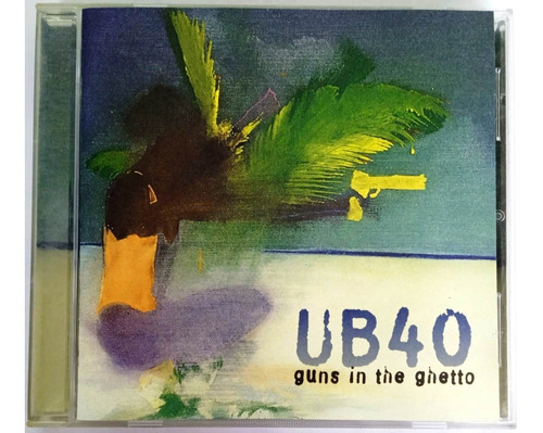 Ub40 - Guns In The Ghetto Importado Europe Cd