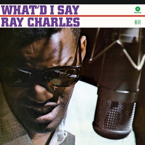 What I D Say - Charles Ray (vinilo