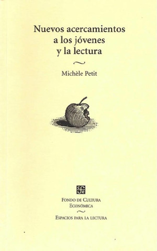 Nuevos Acercamientos A Los Jovenes Y La Lectura - Michele P