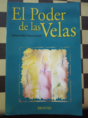 El Poder De Las Velas-robert Wall Newhouse