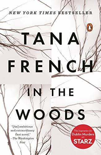 Book : In The Woods A Novel (dublin Murder Squad) - French,