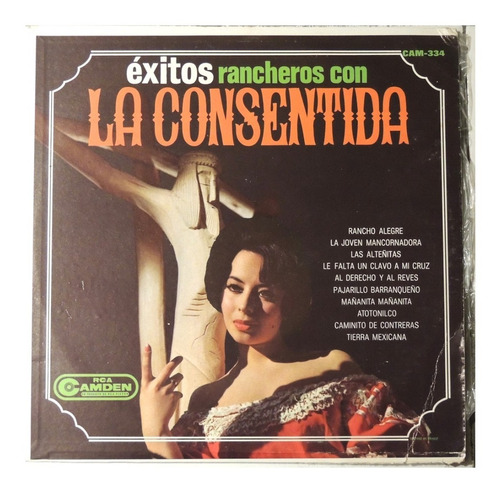 Éxitos Rancheros Con La Consentida ( Disco Lp ) # 4679