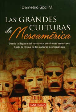 Libro Las Grandes Culturas De Mesoamerica