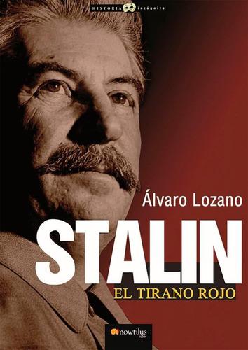 Libro: Stalin (historia Incognita) (spanish Edition)