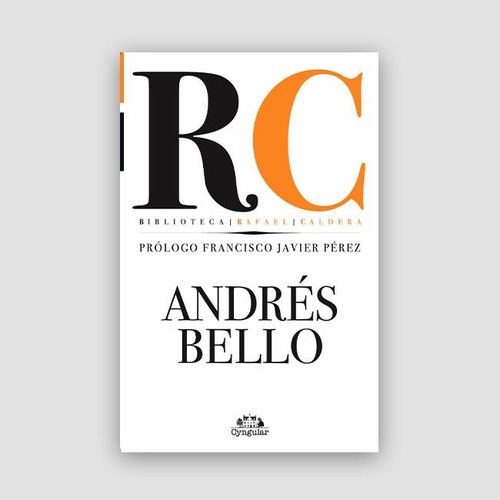 Libro Andres Bello Editorial Cyngular.