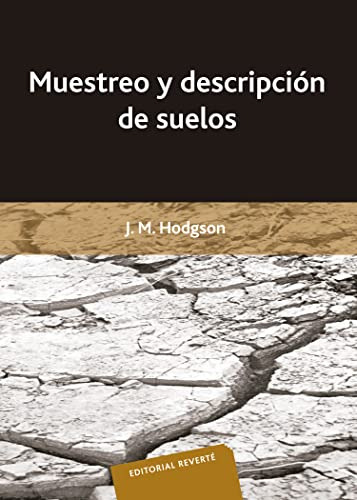 Muestreo Y Descripcion De Suelos -sin Coleccion-