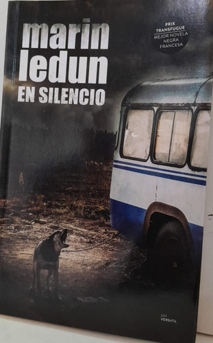 En Silencio - Marin Ledun - Versatil