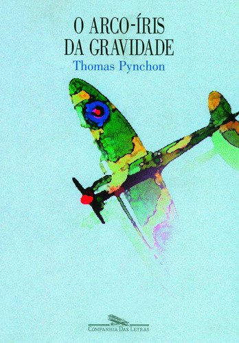 O arco-íris da gravidade, de Pynchon, Thomas. Editora Schwarcz SA, capa mole em português, 1998