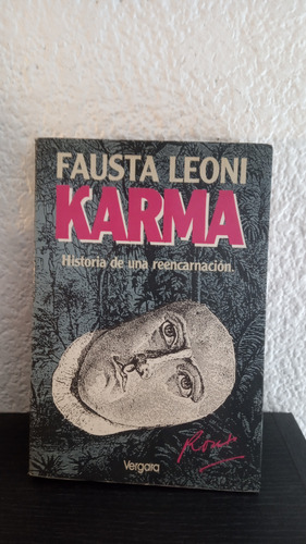 Karma Historia De Una Reencarnación - Fausta Leoni