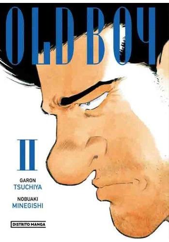 Manga Old Boy Garon Tsuchiya Distrito Manga Penguin 02