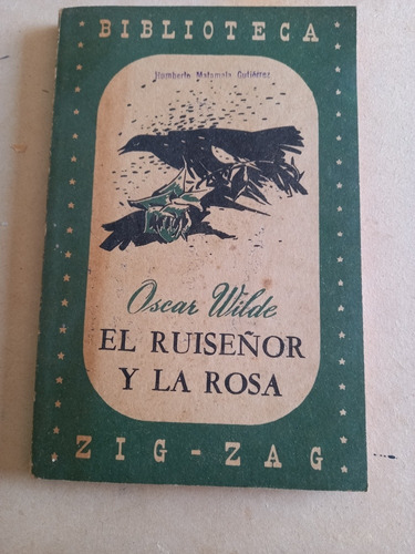 El Ruiseñor Y La Rosa - Oscar Wilde