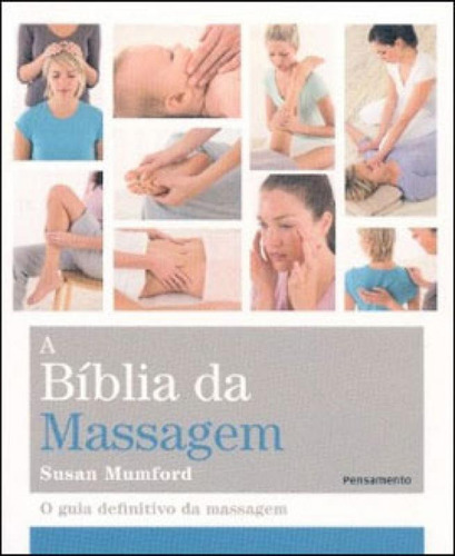 A Bíblia Da Massagem