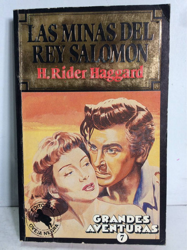 Las Minas Del Rey Salomón. H. Rider Haggard