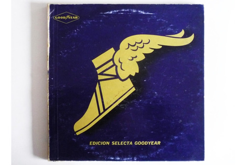 Album Triple Edicion Selecta Goodyear - Lp Vinilo Acetato