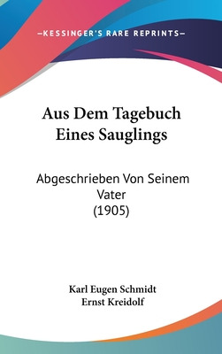 Libro Aus Dem Tagebuch Eines Sauglings: Abgeschrieben Von...