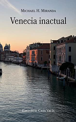 Venecia Inactual