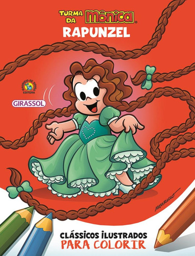 Turma Da Monica Classicos Ilustrados Para Colorir - Rapunz