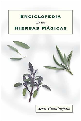 Enciclopedia De Las Hierbas Mágicas