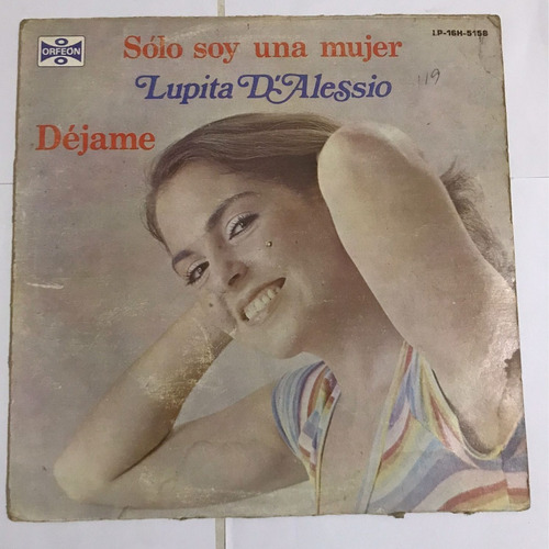 Disco Lp Lupita D'alessio, Sólo Soy Una Mujer, Déjame
