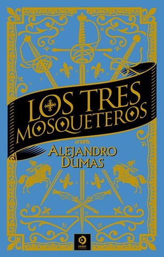 Libro Los Tres Mosqueteros - Dumas,alejandro
