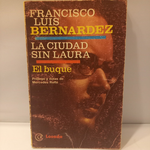 Francisco Luis Bernardez - La Ciudad Sin Laura - El Buque