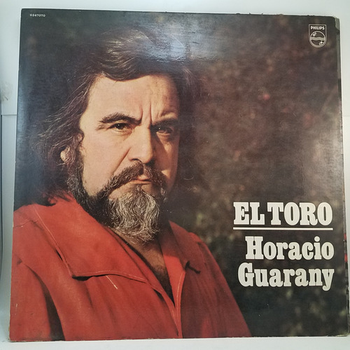 Horacio Guarany - El Toro - Vinilo Lp - Folklore 1972 Mb+